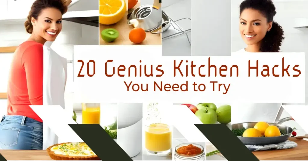 20 Genius Kitchen Hacks You Need to Try