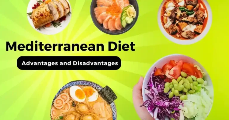 Mediterranean Diet Advantages and Disadvantages