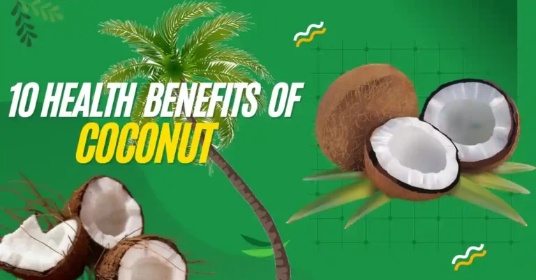 10 Health benefit of coconut